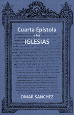 Cuarta Epístola a las Iglesias (eBook)