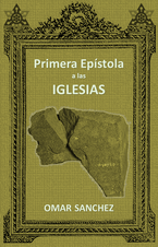 Primera Epístola a las Iglesias (eBook)